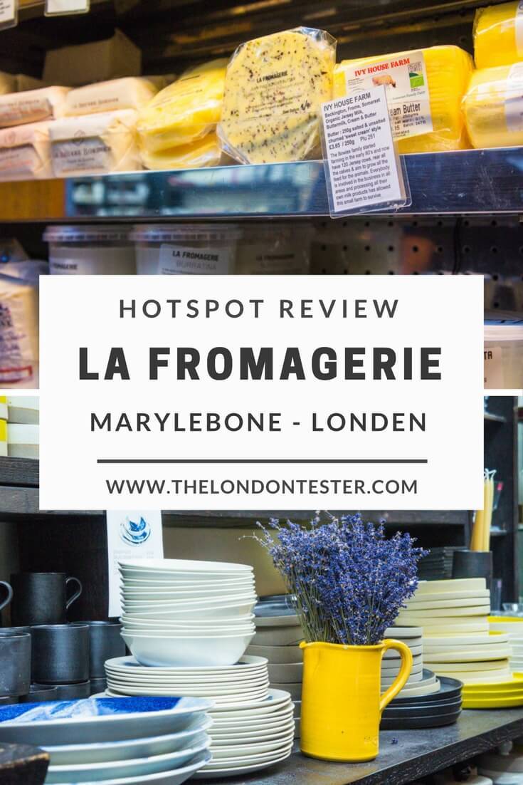 La Fromagerie Londen: Beroemde Kazen in de wijk Marylebone || The London Tester