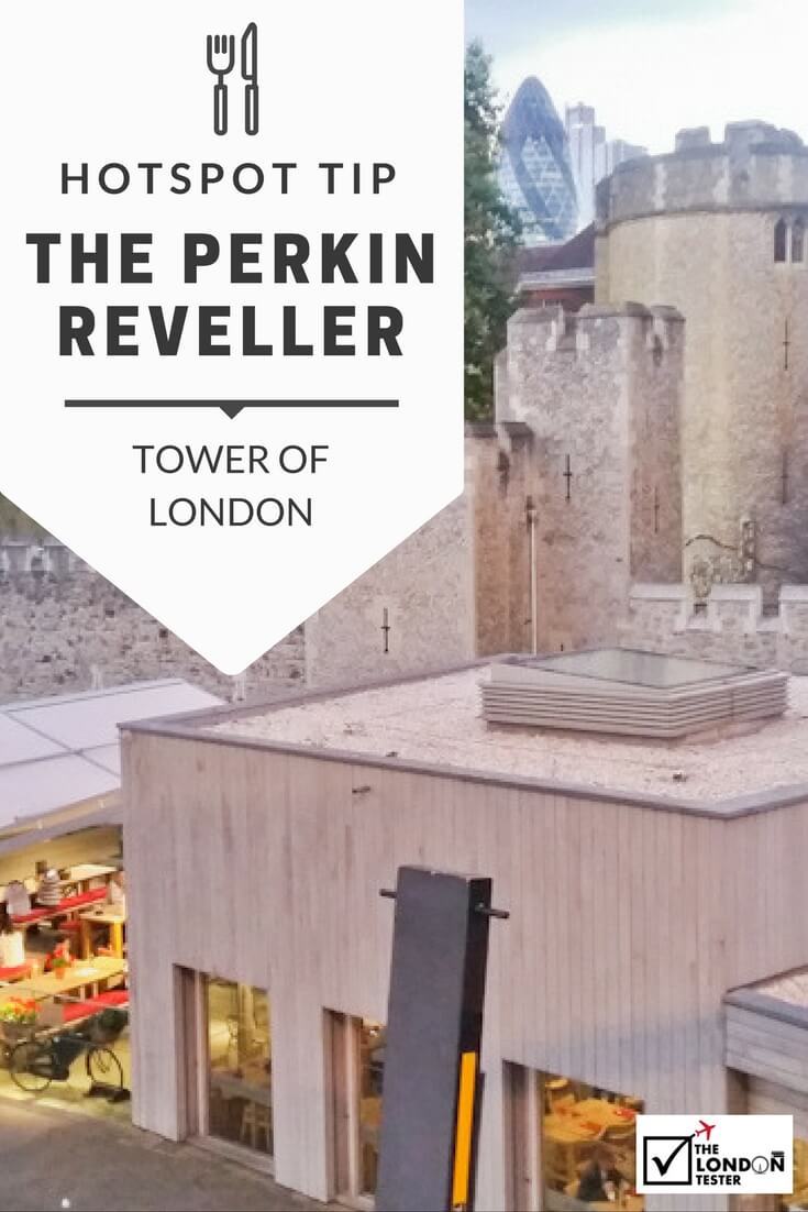 The Perkin Reveller Londen: Casual Brasserie onder de Tower of London || The London Tester