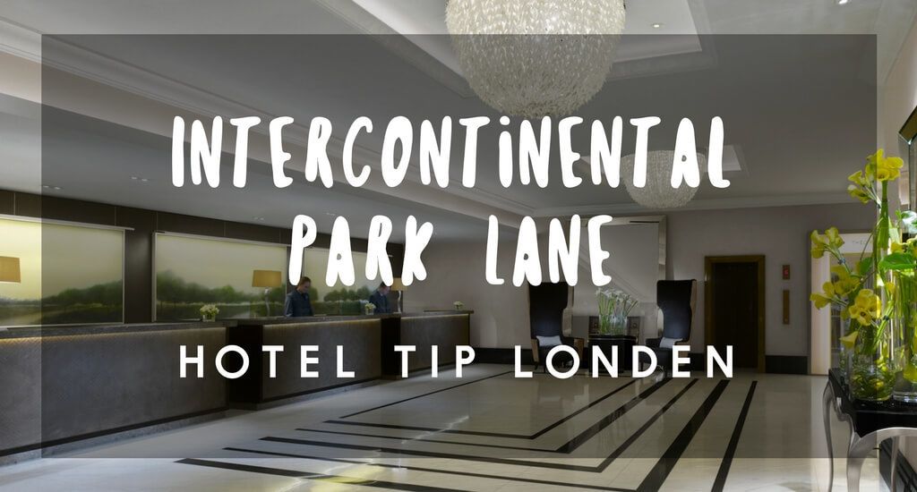 Leuke Hotels in Londen die je niet wilt Missen Volgens deze Top Bloggers || The London Tester