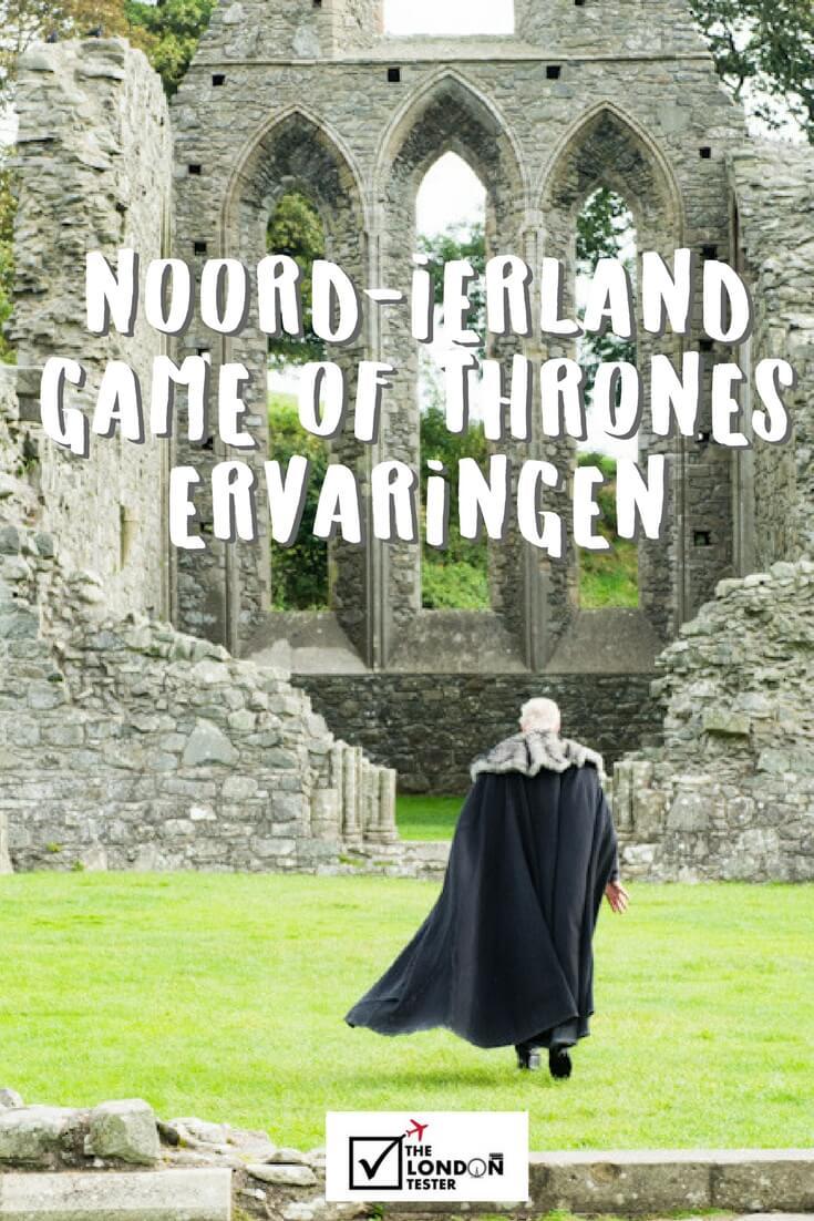 Noord-Ierland Bezienswaardigheden voor Game of Thrones Liefhebbers: 6 Unieke Ervaringen Die Je Niet Wilt Missen! || The London Tester