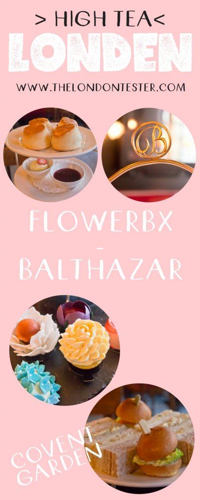 Goedkope High Tea in Londen: FlowerBX Afternoon Tea bij Balthazar, Covent Garden || The London Tester
