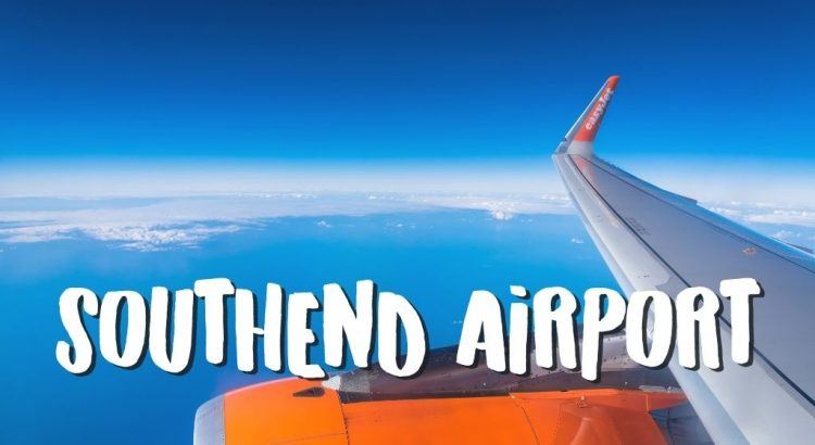 Vliegveld London Southend Airport (SEN) || The London Tester