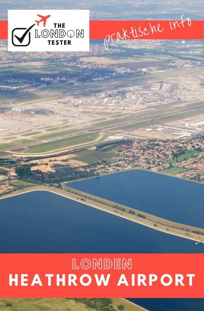 Vliegveld London Heathrow Airport (LHR) || The London Tester