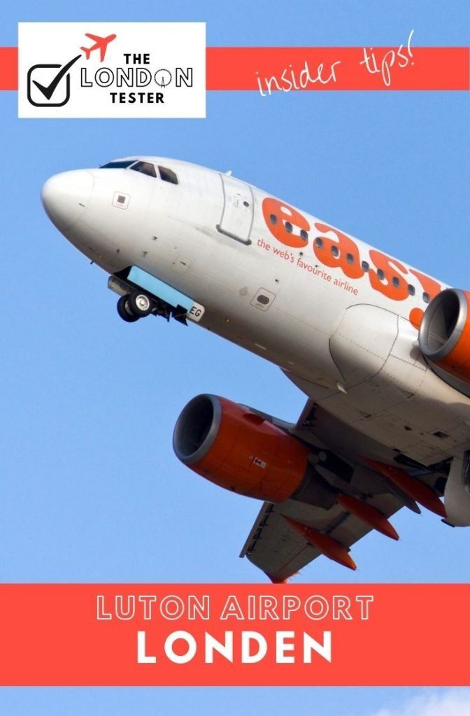 Vliegveld London Luton Airport (LTN) || The London Tester