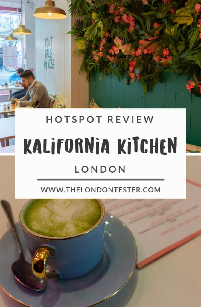 Kalifornia Kitchen Londen: Instagramable Vegan Food in de wijk Fitzrovia || The London Tester