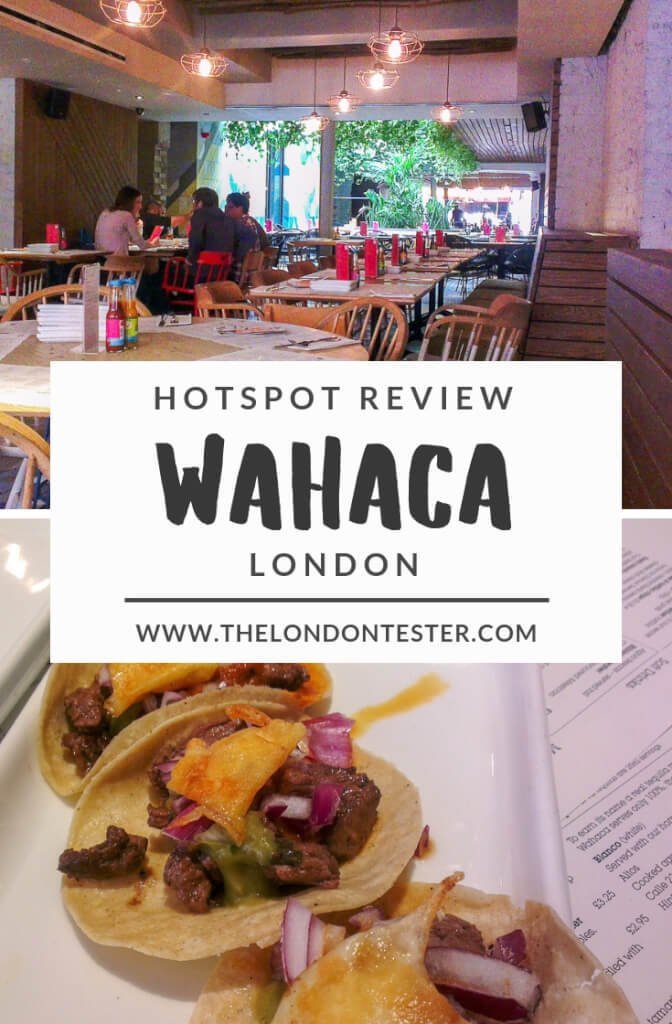 Wahaca Londen: Mexicaanse Marktgerechten in de wijk Fitzrovia || The London Tester