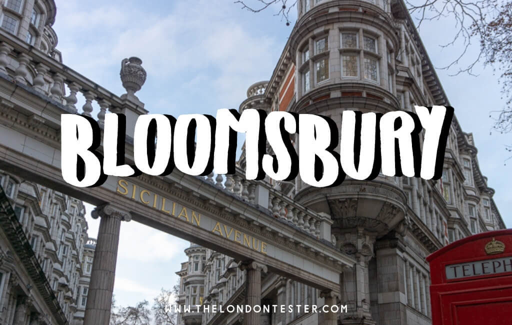 Wat te Doen in Bloomsbury Londen? Handig Overzicht van de Highlights! || The London Tester