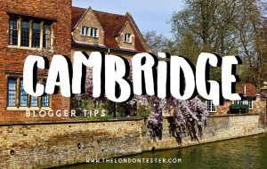 De Leukste Bezienswaardigheden in Cambridge Engeland Volgens Reisbloggers! || The London Tester