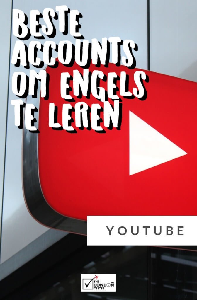Dit Zijn De Leukste YouTube Kanalen Om Engels Te Leren || The London Tester