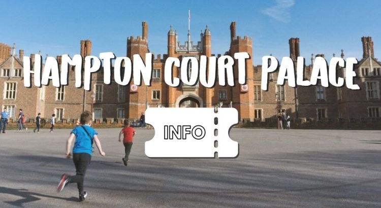 Hampton Court Palace Bezoeken in Londen: Leuke Weetjes & Handige Tips