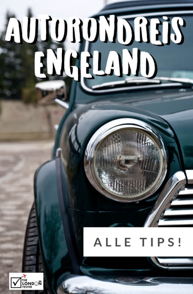 Autorondreis Engeland Zelf Samenstellen: Alles Dat Je Moet Weten! || The London Tester