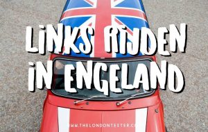 Links Rijden in Engeland: Zo Doe Je Dat Zonder Zorgen! || The London Tester