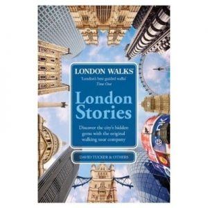 London Walks - London Stories [Engels]