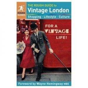 The Rough Guide to Vintage London [Engels]