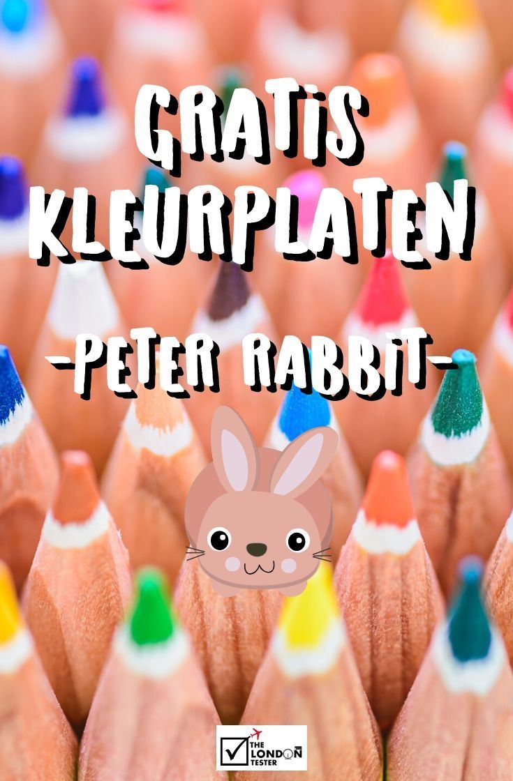 Gratis Peter Rabbit Kleurplaten om te Printen || The London Tester