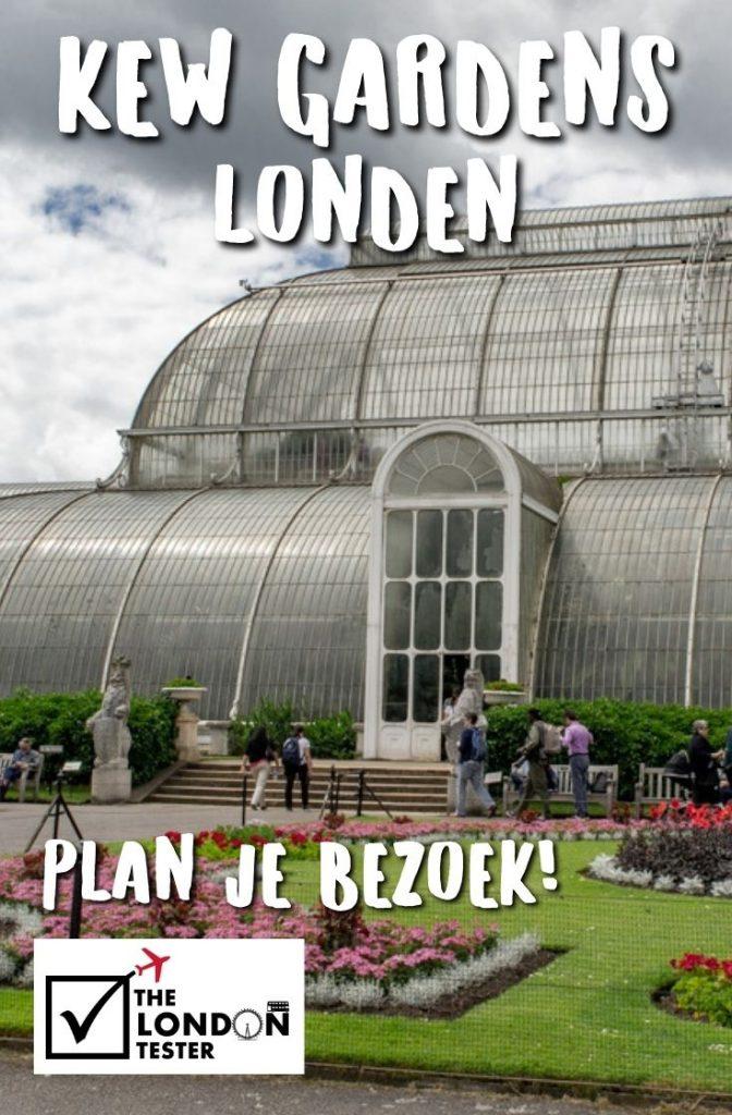 KEW Gardens Bezoeken in Londen: Leuke Weetjes & Handige Tips || The London Tester