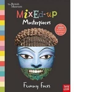 The British Museum - Mixed-Up Masterpieces (Funny Faces)