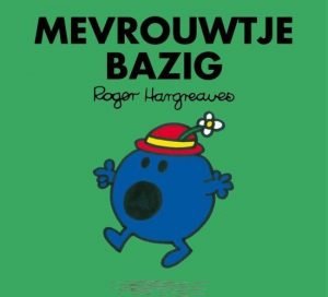 Mevrouwtje Bazig