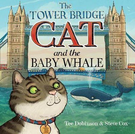 The Tower Bridge Cat and The Baby Whale door Tee Dobinson