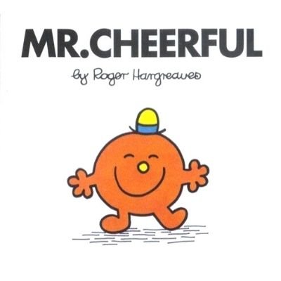 Mr. Cheerful