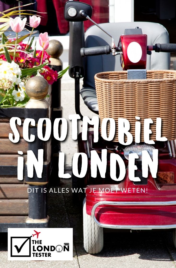 Scootmobiel / Rolstoel Londen - Tips voor Toegankelijke Stedentrip || The London Tester