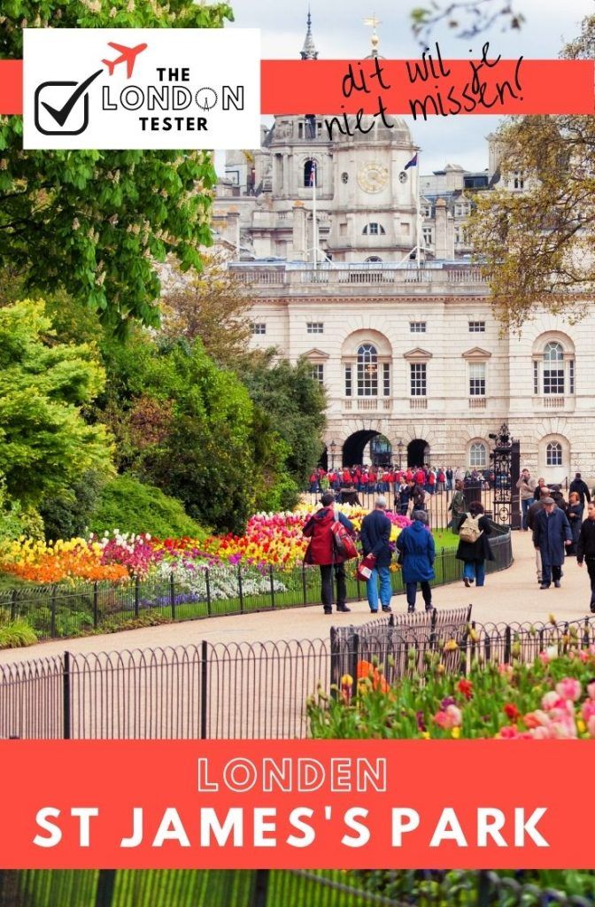 St James’s Park Londen - Leuke Weetjes & Handige Tips || The London Tester