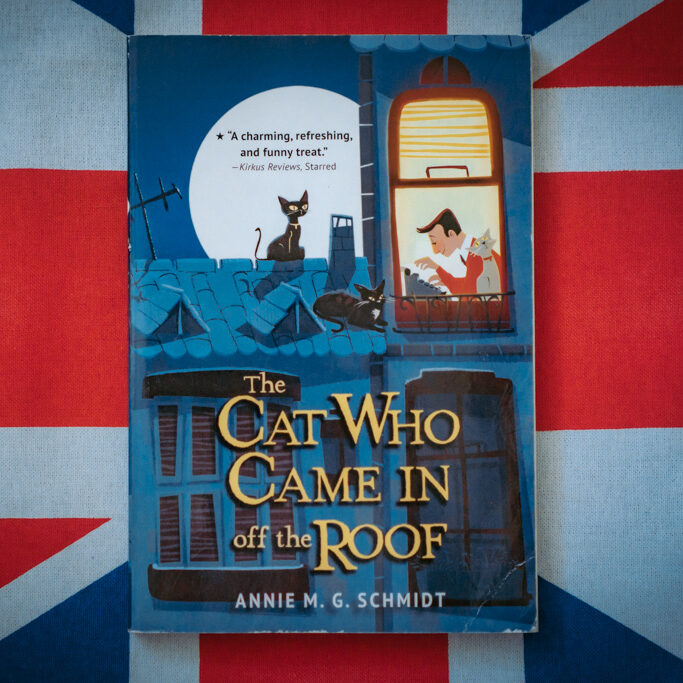 The Cat Who Came in off the Roof - Annie M. G. Schmidt | The London Tester