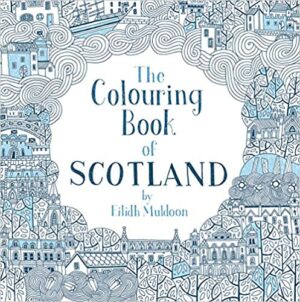 The Colouring Book of Scotland