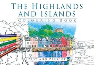 The Highlands and Islands Colouring Book
