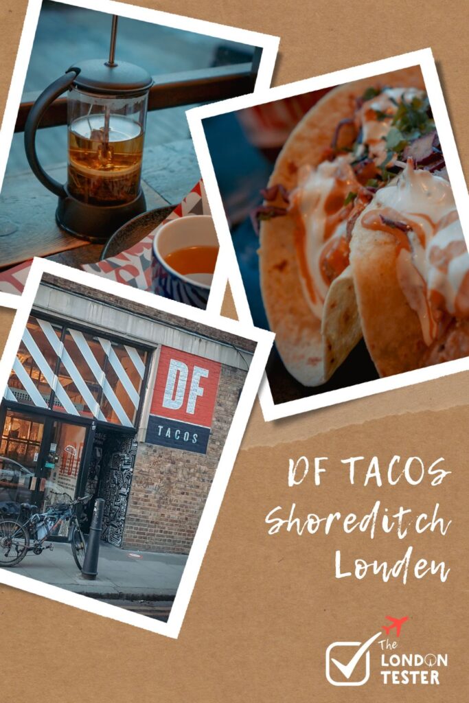 Lekker Mexicaans Eten in Londen: DF Tacos in de Wijk Shoreditch || The London Tester