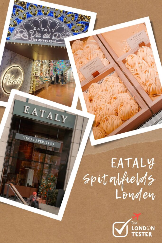 Italiaanse Hotspot in Londen: Eataly in de Wijk Spitalfields || The London Tester