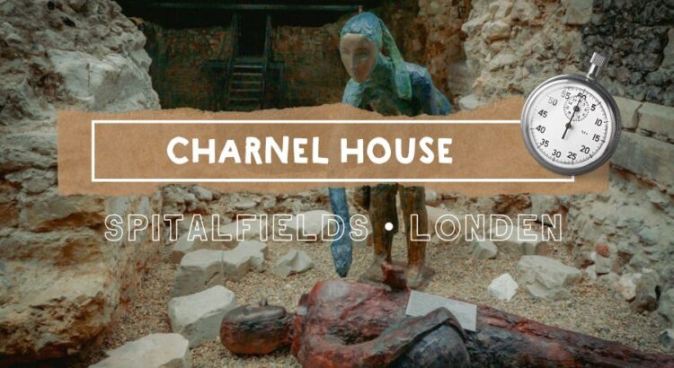 Charnel House Spitalfields - Ondergronds Middeleeuws Gebouw in Hartje Londen || The London Tester