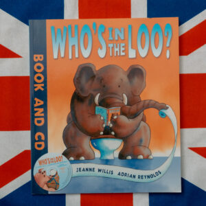 Who's in the Loo? - Jeanne Willis | The London Tester