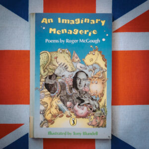 An Imaginary Menagerie - Roger McGough | The London Tester
