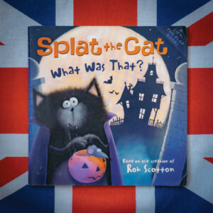 Splat the Cat - What Was That? Rob Scotton | The London Tester