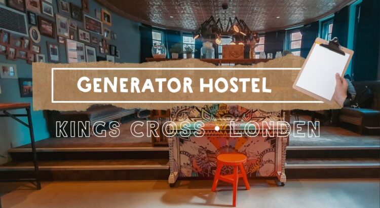 HOSTEL TIP: Generator, Kings Cross, Londen | The London Tester